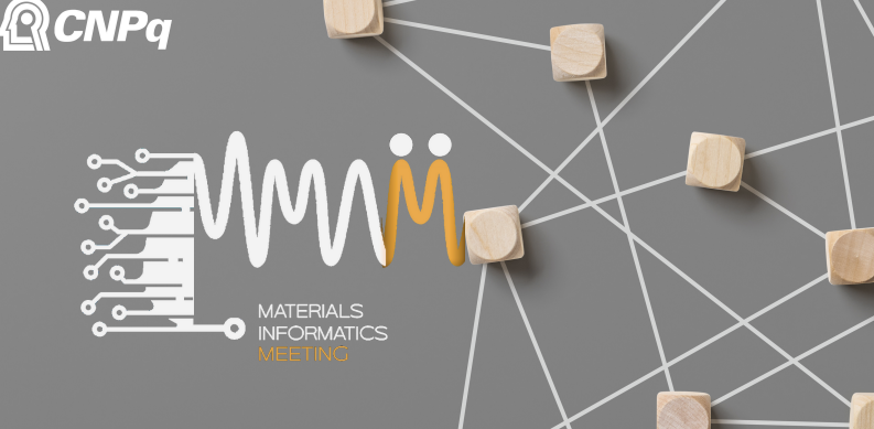 1º Materials Informatics Meeting – Encontro do INCT
